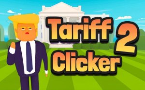 Tariff Clicker 2 - Idle Empire Builder