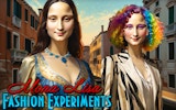 Mona Lisa Fashion Experiments: Stylist Adventure