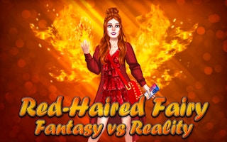 Red-Haired Fairy Fantasy vs Reality: Style & Story Game